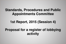 Scottish Committee calls for register of â€œsignificantâ€ lobbying activity